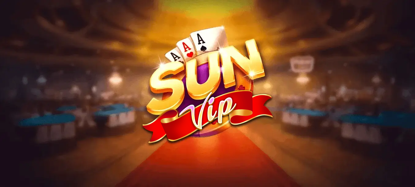 Giới thiệu sân chơi SUNVIP Uy tín - An toàn